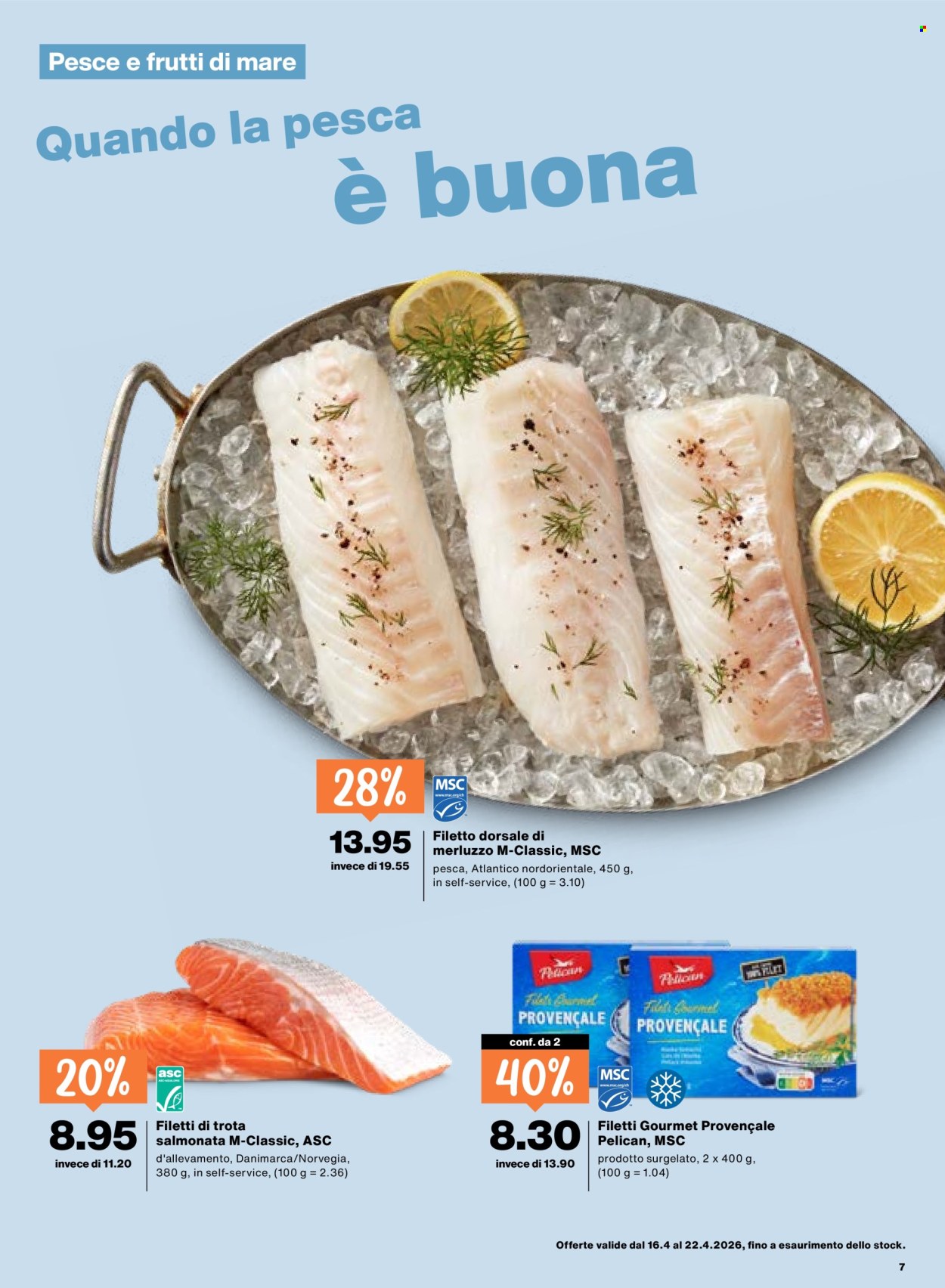 Volantino Migros - 16.4.2026 - 22.4.2026. Pagina 7. Pagina 7