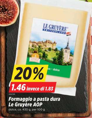 Formaggio a pasta dura Le Gruyère AOP