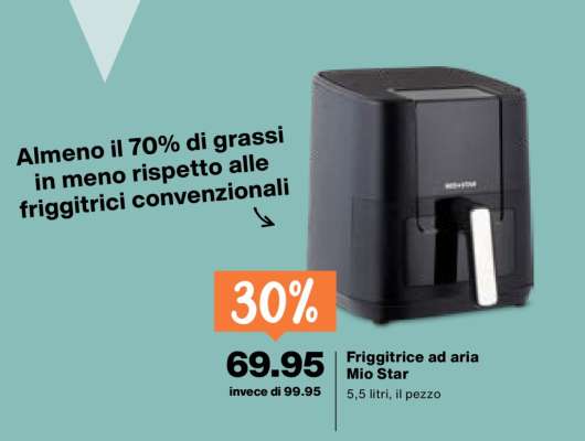 Friggitrice ad aria Mio Star