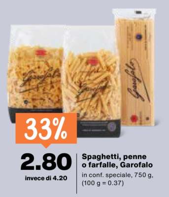 Spaghetti, penne o farfalle, Garofalo