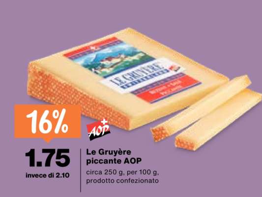 Le Gruyère piccante AOP