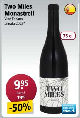 Two Miles Monastrell