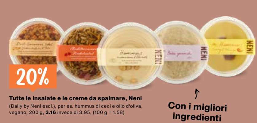 Tutte le insalate e le creme da spalmare, Neni