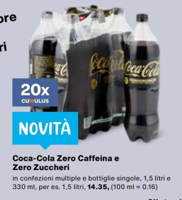 Coca-Cola Zero Caffeina e Zero Zuccheri