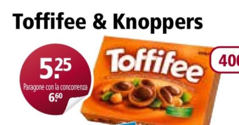 Toffifee & Knoppers