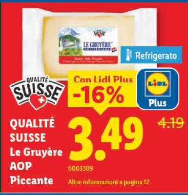 QUALITÉ SUISSE Le Gruyère AOP Piccante