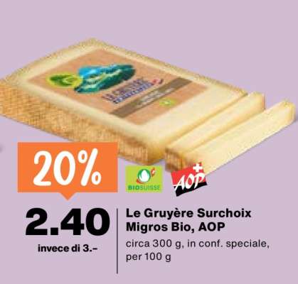 Le Gruyère Surchoix Migros Bio, AOP
