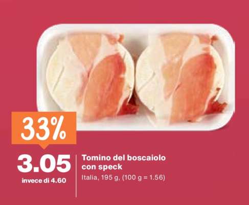 Tomino del boscaiolo con speck