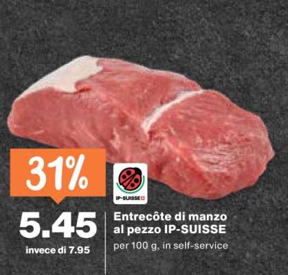 Entrecôte di manzo al pezzo IP-SUISSE