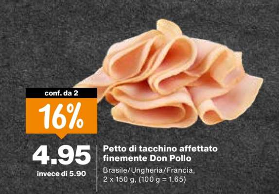 Petto di tacchino affettato finemente Don Pollo